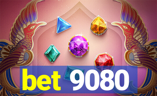 bet 9080